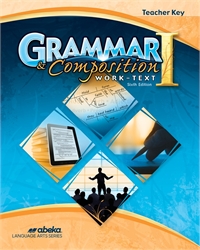 Grammar and Composition I - Teacher Key