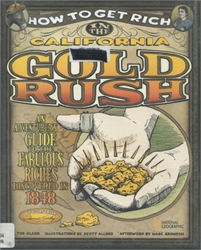 How to Get Rich in the California Gold Rush