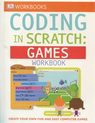 Coding in Scratch: Games Workbook