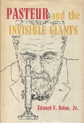 Pasteur and the Invisible Giants