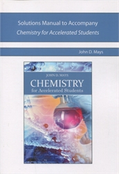 Chemistry for Accelerated Students - Solutions Manual