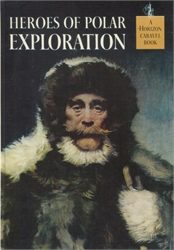 Heroes of Polar Exploration