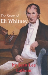 Story of Eli Whitney