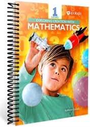 Exploring Creation with Mathematics 1 - Student Text