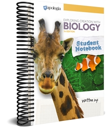 Exploring Creation with Biology Student Notebook (3rd Edition)