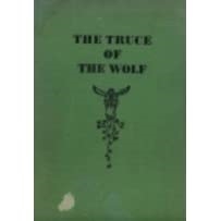 Truce of the Wolf and Other Tales of Old Italy