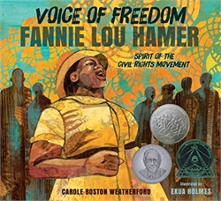 Voice of Freedom: Fannie Lou Hamer