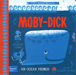 Moby Dick: A BabyLit Ocean Primer