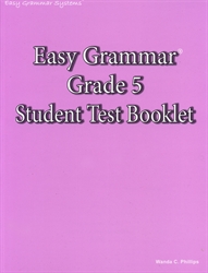 Easy Grammar Grade 5 - Student Test Booklet