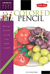 Drawing Made Easy: Colored Pencil