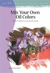 Mix Your Own Oil Colors