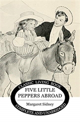 Five Little Peppers Abroad