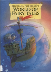 Michael Foreman's World of Fairy Tales