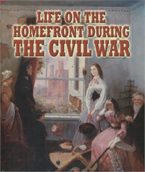 Life on the Homefront During the Civil War