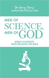 Men of Science, Men of God (Henry Morris Signature ed.)