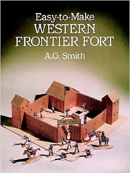 Easy-to-Make Western Frontier Fort