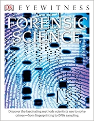DK Eyewitness: Forensic Science