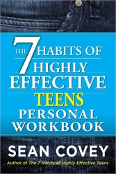 7 Habits of Highly Effective Teens - Personal Workbook