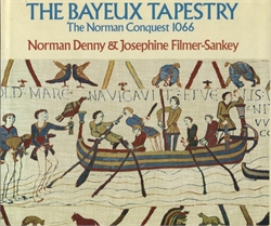 Bayeux Tapestry: The Norman Conquest 1066