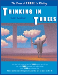 Thinking in Threes: The Power of Three In Writing