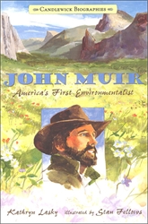 John Muir: America's First Environmentalist