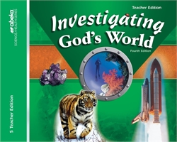 Investigating God's World - Teacher Edition