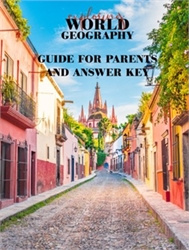 Exploring World Geography - Guide for Parents & Answer Key