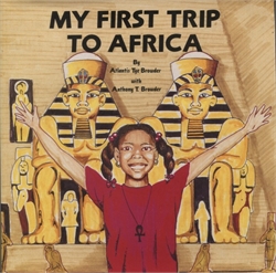 My First Trip to Africa