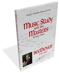 Music Study with the Masters: Beethoven 1770-1827