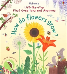 Usborne Lift-the-Flap: How Do Flowers Grow?