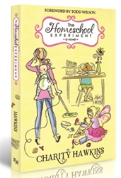 Homeschool Experiment: A Novel