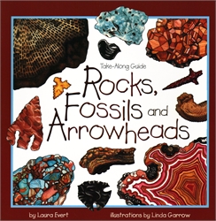 Rocks, Fossils and Arrowheads