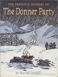 Perilous Journey of the Donner Party