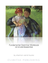 Claritas Fundamental Grammar Workbook for the Lower Grammar Stage Level 1