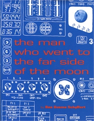 Man Who Went to the Far Side of the Moon