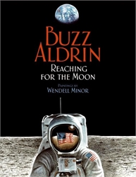 Buzz Aldrin: Reaching for the Moon
