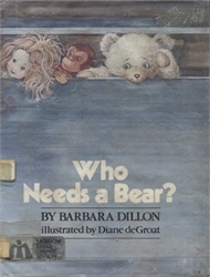Who Needs a Bear?