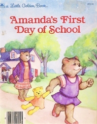 Amanda's First Day of School
