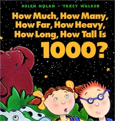 How Much, How Many, How Far, How Heavy, How Long, How Tall is 1000?