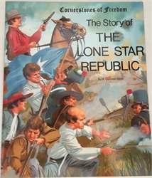 Story of the Lone Star Republic