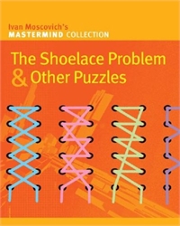 Shoelace Problem & Other Puzzles