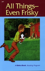 All Things—Even Frisky (really old)