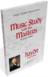 Music Study with the Masters: Haydn 1732-1809
