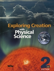 Exploring Creation With Physical Science - Textbook (old)