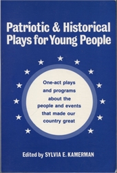 Patriotic & Historical Plays for Young People