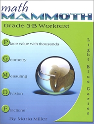Math Mammoth 3B - Student Worktext (b&w)