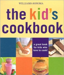Williams-Sonoma Kid's Cookbook