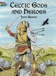 Celtic Gods and Heroes - Coloring Book