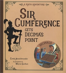 Sir Cumference Gets Decima's Point