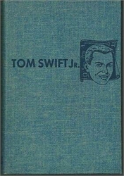 Tom Swift and His Atomic Earth Blaster